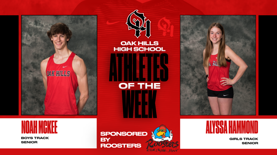 Roosters Athletes of the Week noah McKee and Alyssa Hammond